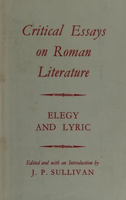 Front cover of Critical essays on Roman literature by Sullivan, J. P.