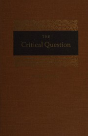 Cover of The critical question by Robert Worth Frank
