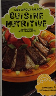 Cover of Cuisine nutritive by Lise Giroux Talbot