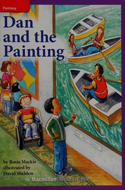 Front cover of Dan and the painting by Rosie Mackie