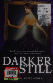 Cover of Darker still by Leanna Renee Hieber