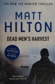 Cover of Dead Men's Harvest by Matt Hilton