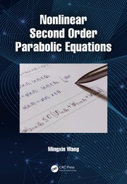 Cover of Nonlinear Second Order Parabolic Equations by Mingxin Wang