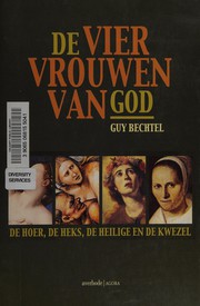Cover of De vier vrouwen van God by Guy Bechtel