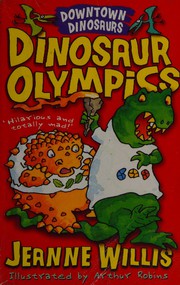 Cover of Dinosaur olympics by Jeanne Willis