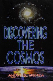 Front cover of Discovering the cosmos by Anjani K. Mehra
