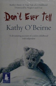Cover of Don't ever tell by Kathy O'Beirne