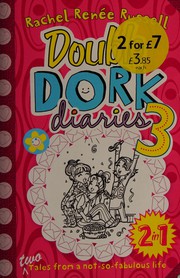 Front cover of double dork diaries #3 by Rachel Renée Russell
