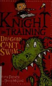 Front cover of Knight in Training : 1 by Vivian French