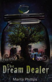 Front cover of The dream dealer by Marita Phillips