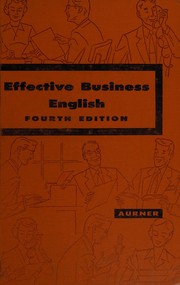 Cover of Effective business English by Robert Ray Aurner