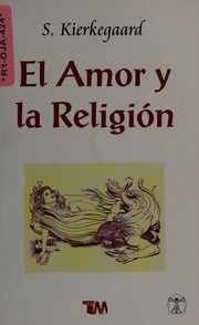 Front cover of El amor y la religión by Søren Kierkegaard