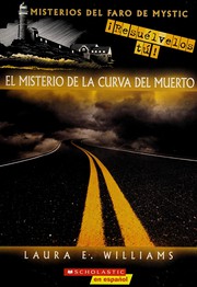 Front cover of El misterio de la curva del muerto by Laura E. Williams