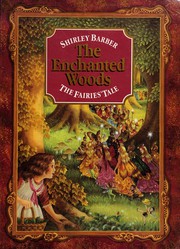 Front cover of The enchanted woods by Shirley Barber