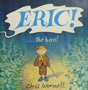 Cover of Eric! by Christopher Wormell