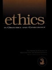 Front cover of Ethics in obstetrics and gynecology by Unknown