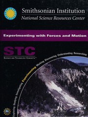 Front cover of Experimenting with forces and motion by National Science Resources Center (U.S.)