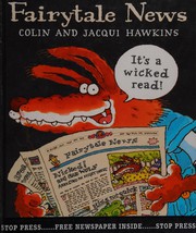 Front cover of Fairytale news by Colin Hawkins
