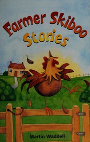 Front cover of Farmer Skiboo stories by Martin Waddell