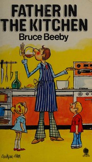 Cover of Father in the kitchen by Bruce Beeby
