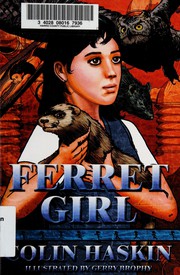 Front cover of Ferret girl by Colin Haskin