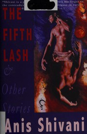 Front cover of The fifth lash & other stories by Anis Shivani