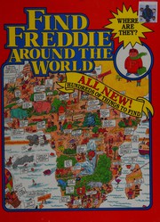 Front cover of Find Freddie around the world by Tony Tallarico