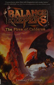 Front cover of The fires of Calderon by Lindsay Cummings