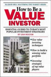 Front cover of How To Be a Value Investor by Lisa Holton