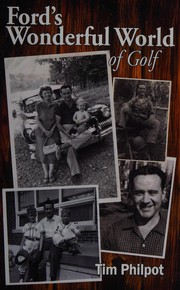 Front cover of Ford's wonderful world of golf by Tim Philpot