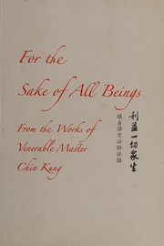 Front cover of For the sake of all beings by Kung Chin