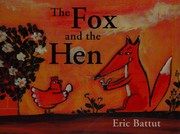 Front cover of The fox and the hen by Éric Battut