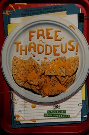 Cover of Free Thaddeus! by John Gosselink