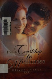 Front cover of From courtship to memory connections by Oliver Hance