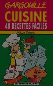 Cover of Gargouille cuisine by Tristan Demers