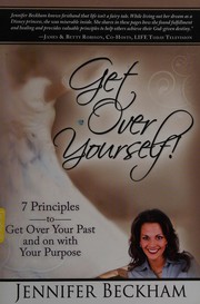 Cover of Get over yourself! by Jennifer Beckham