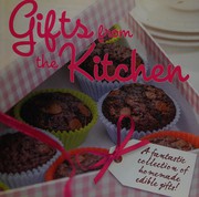 Cover of Gifts from the kitchen by Anne Kleinberg