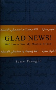 Front cover of Glad news by Samy Tanagho