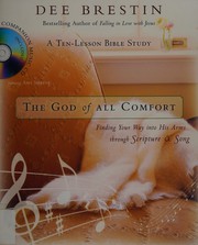 Front cover of The God of all comfort by Dee Brestin