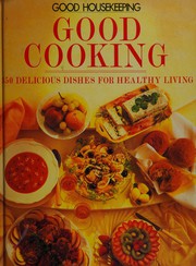 Cover of Good cooking by Veronica Sperling
