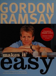 Cover of Gordon Ramsay makes it easy by Gordon Ramsay