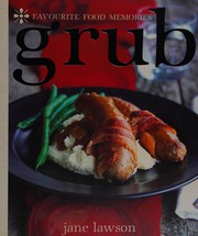 Cover of Grub by Jane Lawson