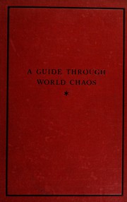 Cover of A guide through world chaos by G. D. H. (George Douglas Howard) Cole