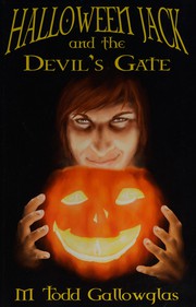 Cover of Halloween Jack and the Devil's gate by M. Todd Gallowglas
