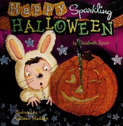 Front cover of Happy sparkling Halloween by Elizabeth Spurr