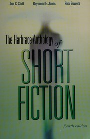Front cover of The Harbrace Anthology of Short Fiction -- Fourth Edition by Jon C. Stott