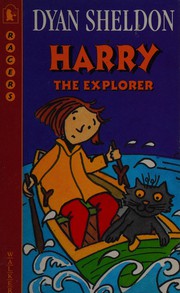 Cover of Harry the explorer by Dyan Sheldon