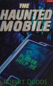 Cover of The haunted mobile by Robert Dodds
