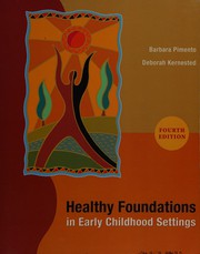 Front cover of Healthy foundations in early childhood settings by Barbara Pimento