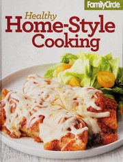 Cover of Healthy home-style cooking by Unknown